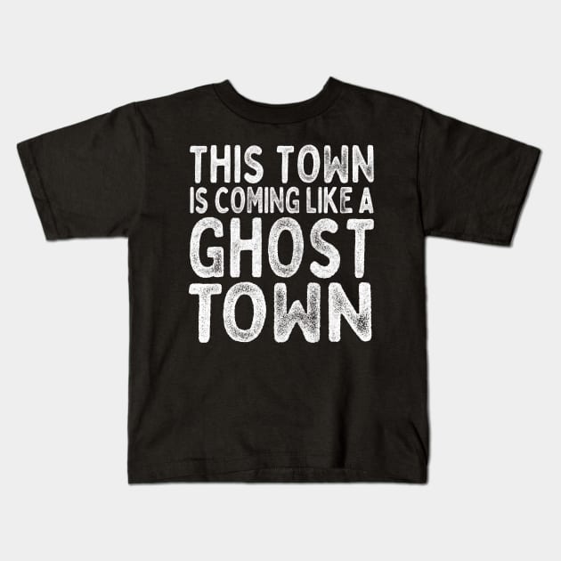 Ghost Town Kids T-Shirt by DankFutura